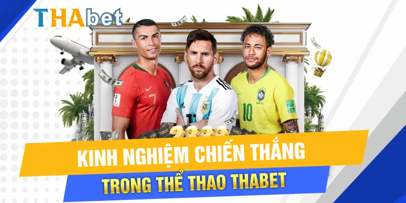 Kinh nghiệm cá cược trong Thể thao Thabet